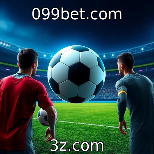 099bet.com A empolgação das apostas esportivas: como analisar partidas com eficiência